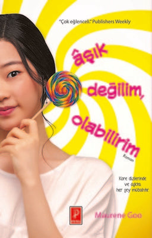 Aşık Değilim Olabilirim | Pena Yayınları