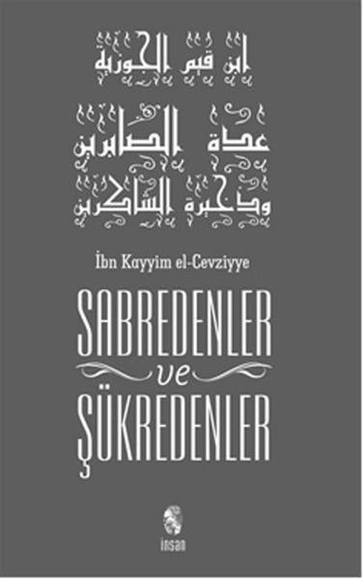 Sabredenler ve Şükredenler | İnsan Yayınları (İnce Kapak)