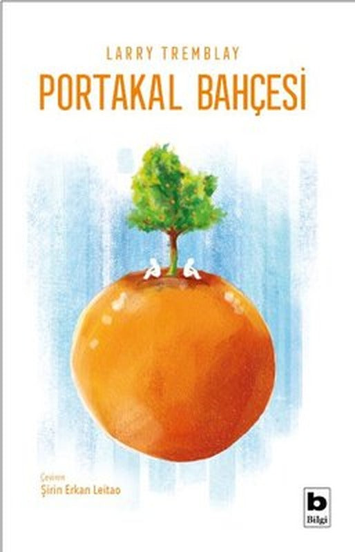 Portakal Bahçesi | Bilgi Yayınevi