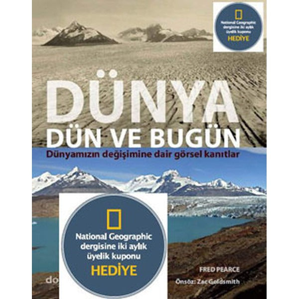 Dünya Dün ve Bugün - NG Üyelik Kuponu Hediyeli | Domingo Yayınevi (Ciltli)