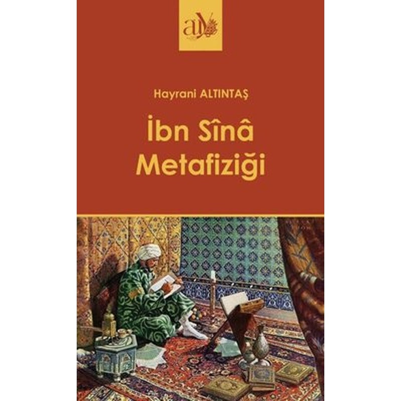 İbn Sina Metafiziği | Ankara Üniversitesi Yayınevi (İnce Kapak)