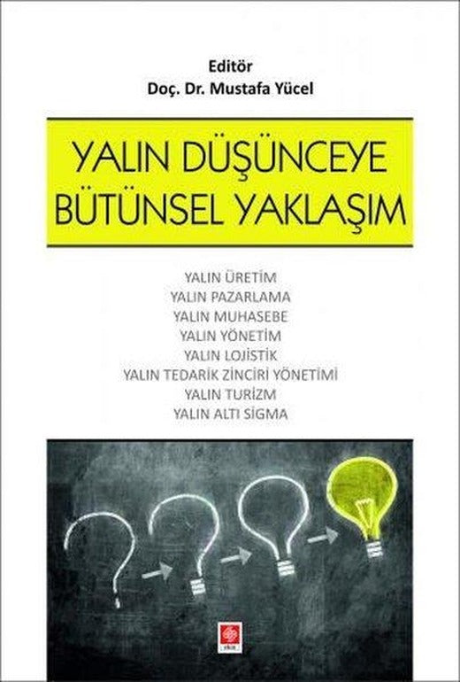 Yalın Düşünceye Bütünsel Yaklaşım | Ekin Basım Yayın (İnce Kapak)