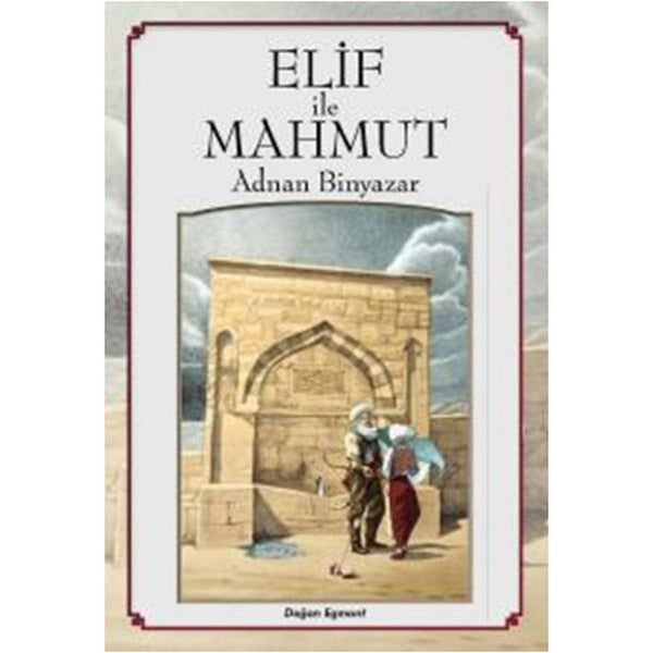 Elif İle Mahmut | Doğan Egmont Yayıncılık (Ciltsiz)
