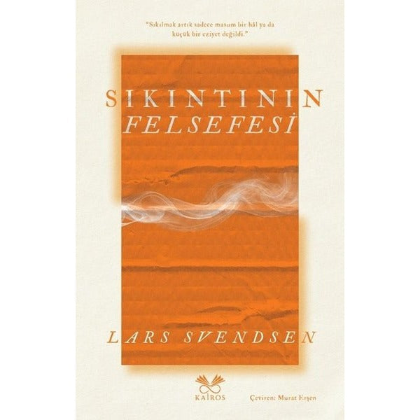Sıkıntının Felsefesi | Kairos Kitap (İnce Kapak)