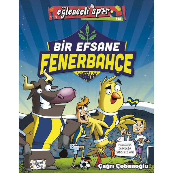 Bir Efsane Fenerbahçe | Eğlenceli Bilgi