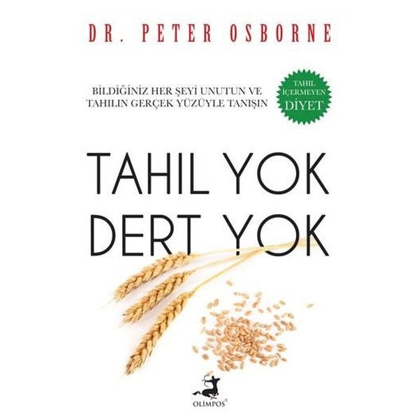 Tahıl Yok Dert Yok | Olimpos Yayınları (İnce Kapak)