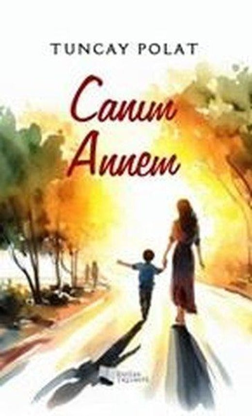 Canım Annem | Karina Yayınevi (İnce Kapak)