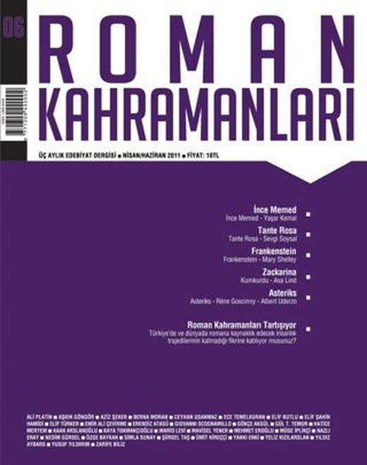 Roman Kahramanları Sayı: 6 Nisan-Haziran 2011 | Roman Kahramanları Dergisi (Ciltsiz)