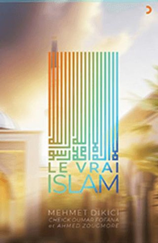 Le Vrai İslam