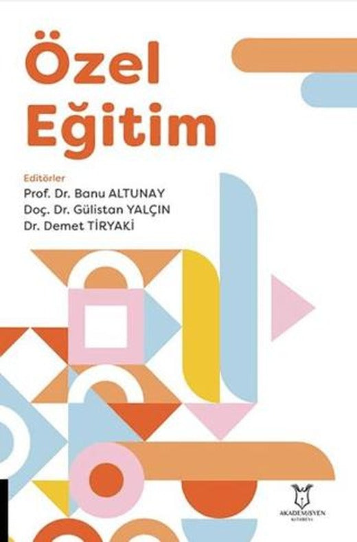 Özel Eğitim | Akademisyen Kitabevi (Ciltsiz)