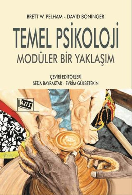 Temel Psikoloji Modüler Bir Yaklaşım | Anı Yayıncılık (Ciltsiz)