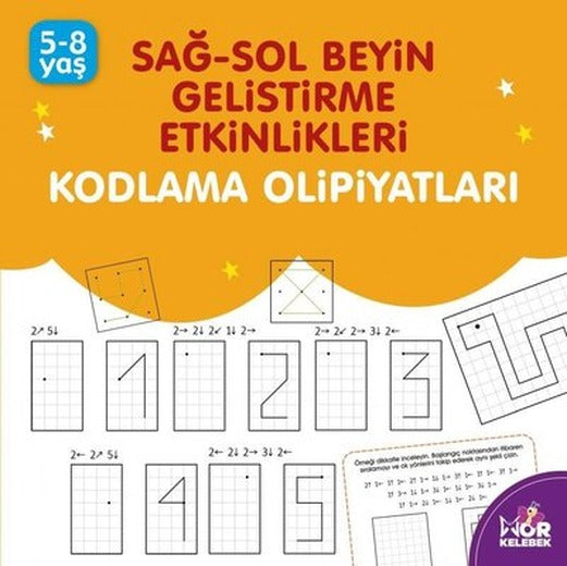 Kodlama Olimpiyatları 5 - 8 Yaş Mor Kelebek: Sağ - Sol Beyin Geliştirme Etkinlikleri | Halk Kitabevi