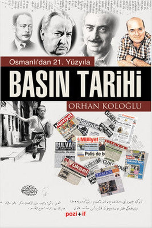 Osmanlı'dan 21.Yüzyıla Basın Tarihi | Pozitif Yayıncılık