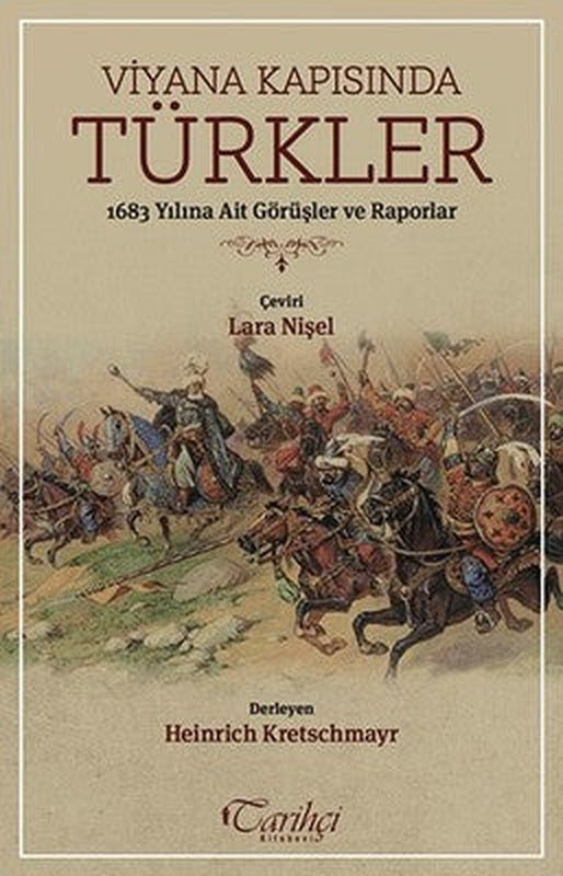 Viyana Kapısında Türkler | Tarihçi Kitabevi
