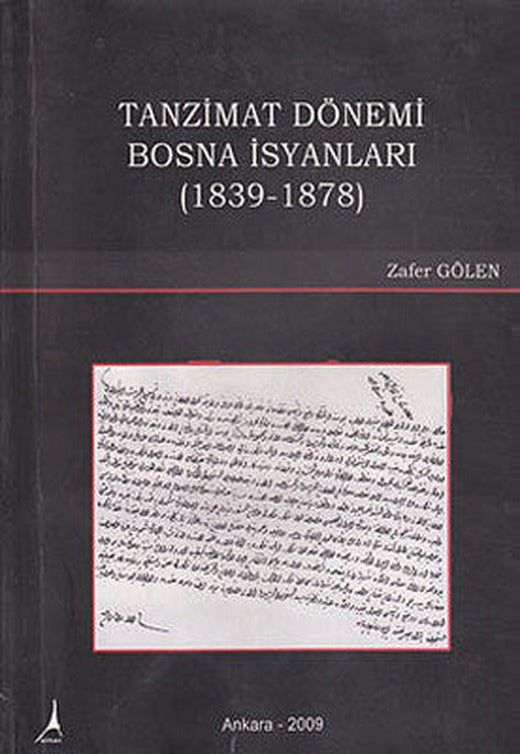 Tanzimat Dönemi Bosna İsyanları | Alter Yayınları