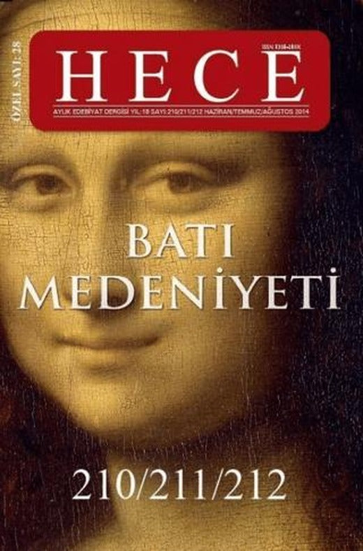 Hece Aylık Edebiyat Dergisi Özel Sayı: 28 - 210/211/212 Yıl: 2014 Haziran - Batı Medeniyeti | Hece Dergisi (Ciltsiz)