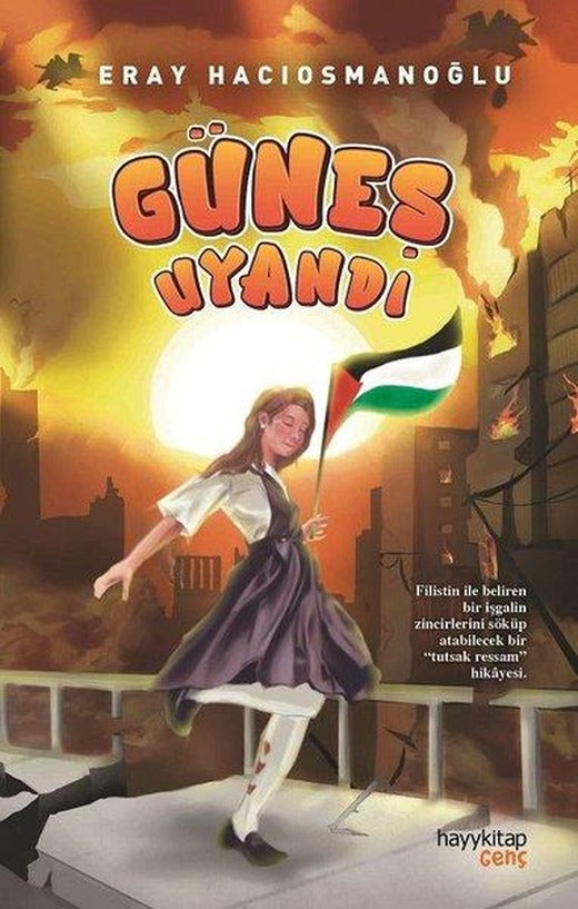 Güneş Uyandı | Hayykitap (İnce Kapak)