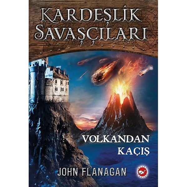 Kardeşlik Savaşları 7-Volkandan Kaçış | Beyaz Balina Yayınları