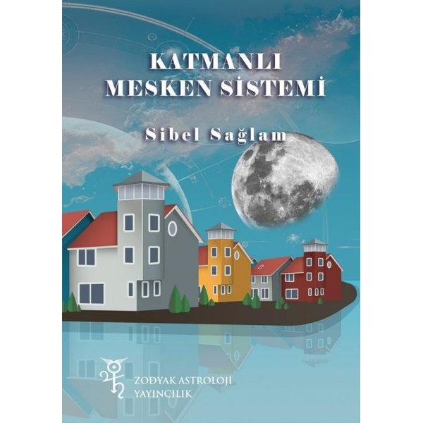 Katmanlı Mesken Sistemi | Zodyak Astroloji Yayıncılık (İnce Kapak)