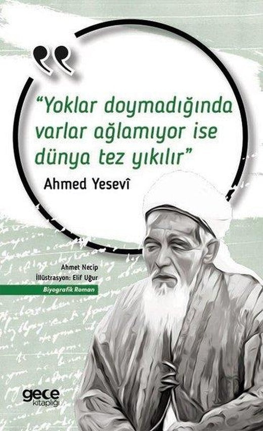Yoklar Doymadığında Varlar Ağlamıyor ise Dünya Tez Yıkılır | Gece Kitaplığı (İnce Kapak)