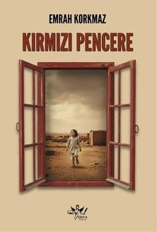 Kırmızı Pencere | Sirya Yayınları (İnce Kapak)