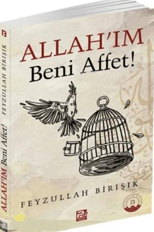 Allah'ım Beni Affet! | Karınca & Polen Yayınları (Ciltsiz)