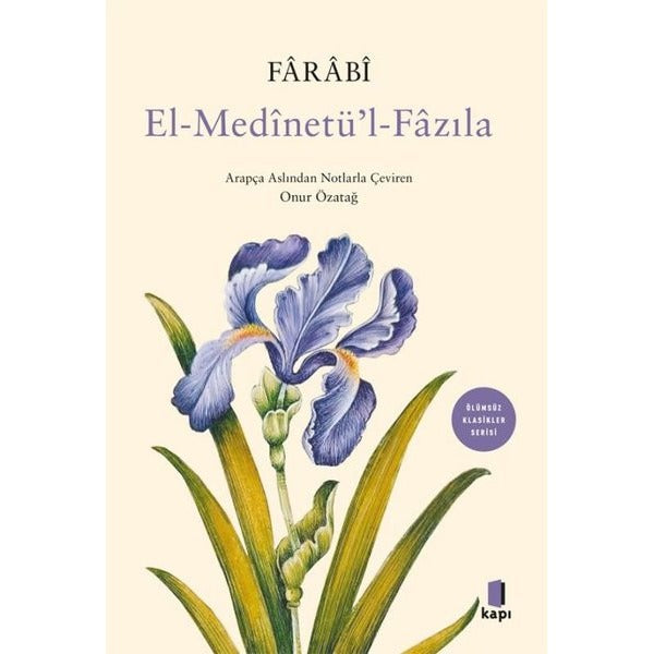 El-Medinetü'l-Fazıla | Kapı Yayınları
