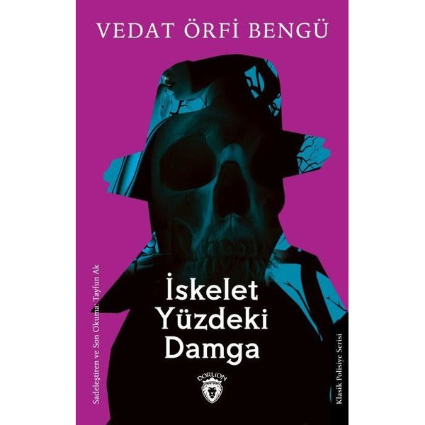 İskelet Yüzdeki Damga