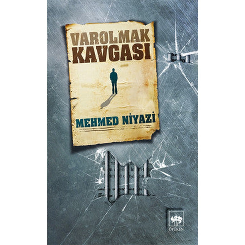 Varolmak Kavgası | Ötüken Yayınları