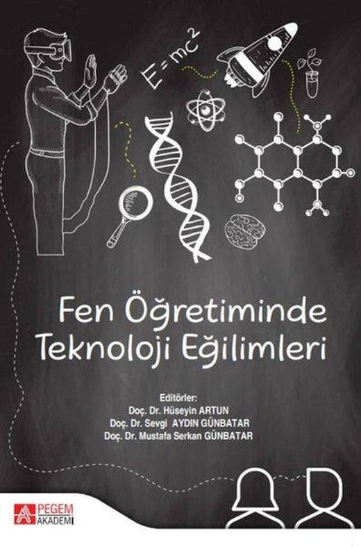 Fen Öğretiminde Teknoloji Eğilimleri | Pegem Akademi Yayıncılık (İnce Kapak)