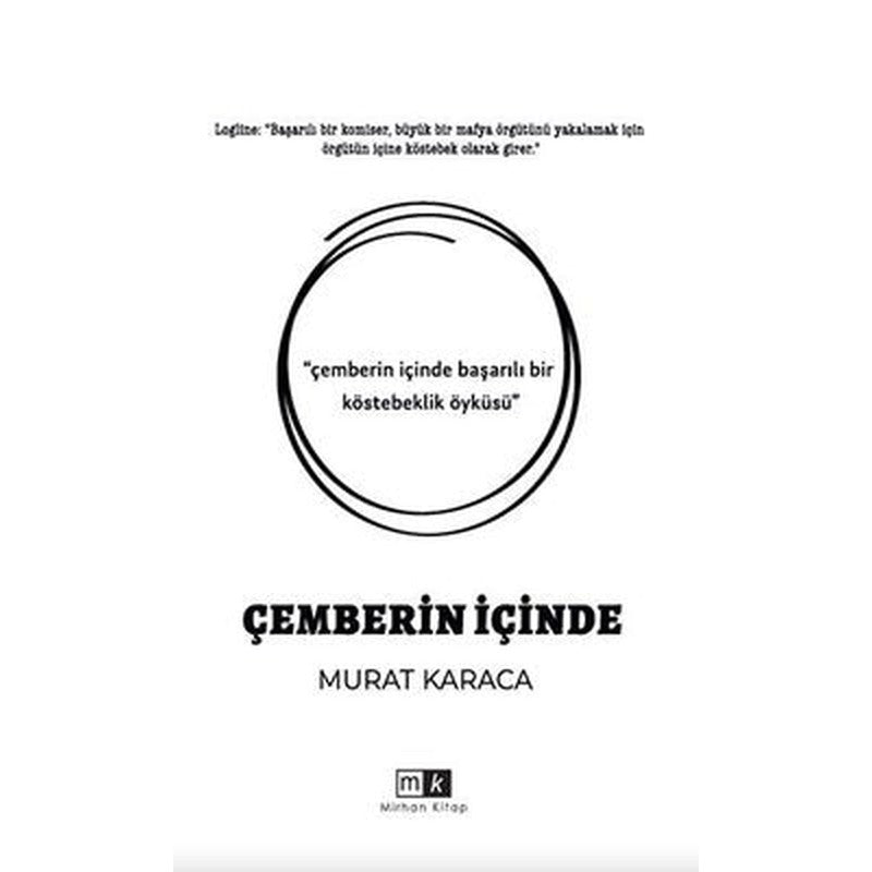 Çemberin İçinde | MK Mirhan Kitap (İnce Kapak)
