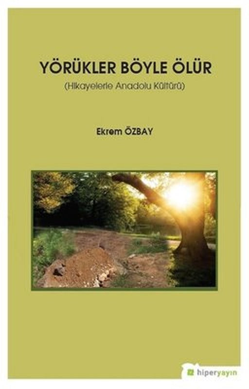 Yörükler Böyle Ölür | Hiperlink