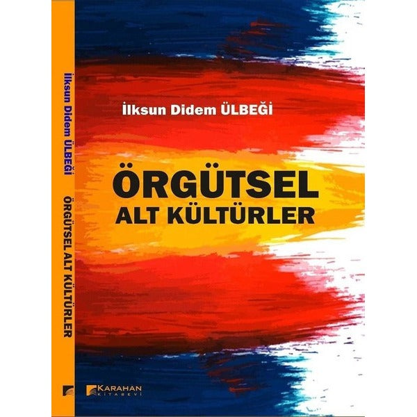 Örgütsel Alt Kültürler