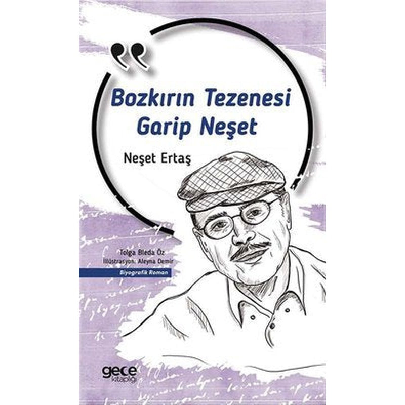 Bozkırın Tezenesi Bir Garip Neşet | Gece Kitaplığı