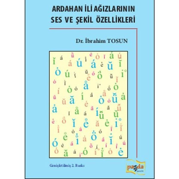 Ardahan İli Ağızlarının Ses ve Şekil Özellikleri