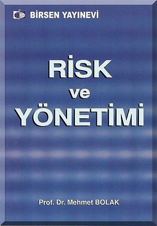 Risk ve Yönetimi | Birsen Yayınevi (Ciltsiz)