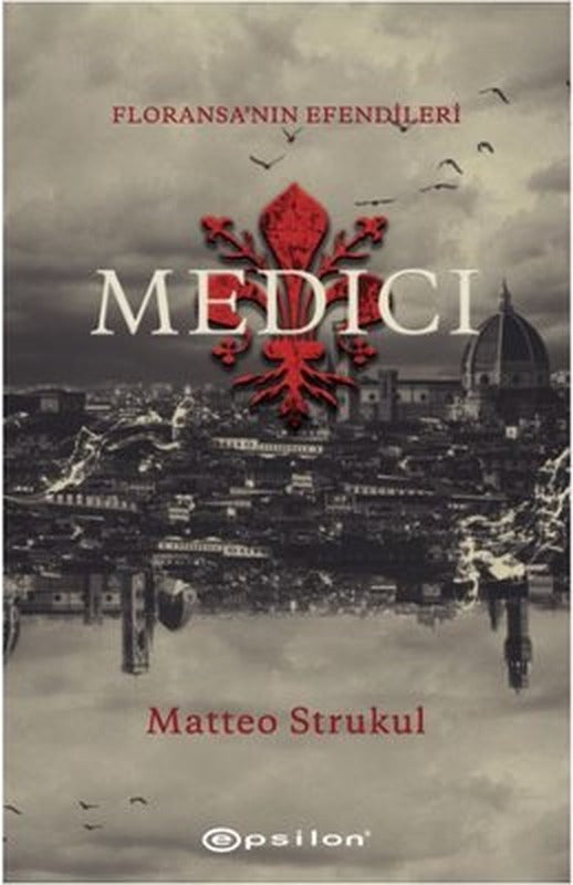 Medici-Floransa'nın Efendileri | Epsilon Yayınevi