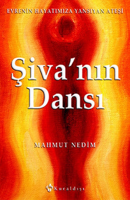 Şiva'nın Dansı | Kuraldışı Yayınları