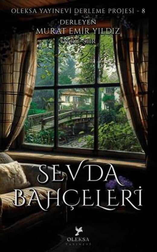 Sevda Bahçeleri | Oleksa Yayınevi (Ciltsiz)
