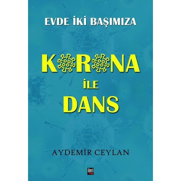 Korona İle Dans