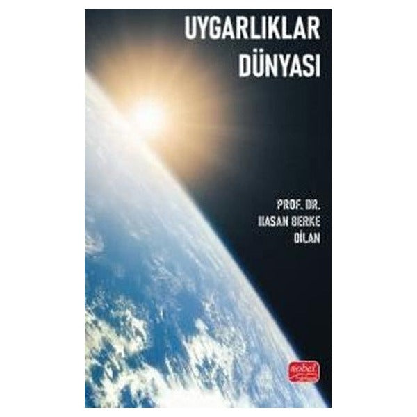 Uygarlıklar Dünyası | Nobel Bilimsel Eserler (İnce Kapak)