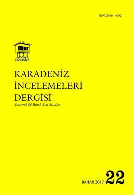 Karadeniz İncelemeleri Dergisi Sayı: 22 Bahar 2017 | Serander Yayınları (Ciltsiz)
