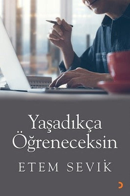 Yaşadıkça Öğreneceksin | Cinius