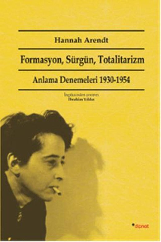 Formasyon, Sürgün, Totalitarizm