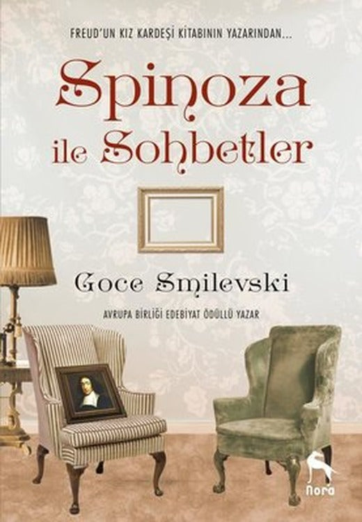 Spinoza ile Sohbetler | Nora