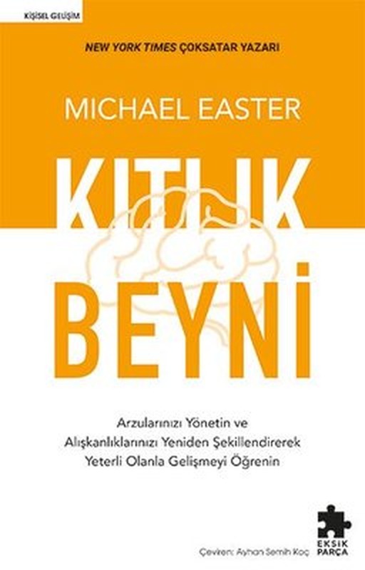 Kıtlık Beyni | Eksik Parça Yayınları (İnce Kapak)