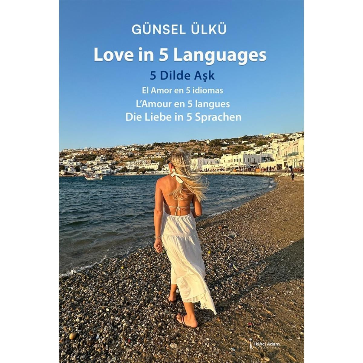 5 Dilde Aşk - Love in Languages | İkinci Adam Yayınları (İnce Kapak)