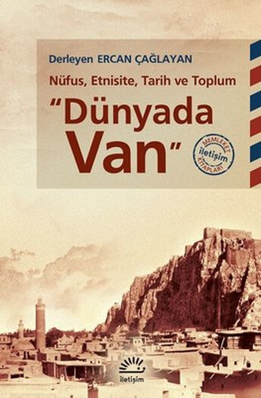 Dünyada Van-Nüfus Etnisite Tarih ve Toplum | İletişim Yayınları