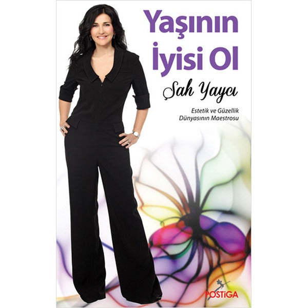 Yaşının İyisi Ol | Postiga (İnce Kapak)