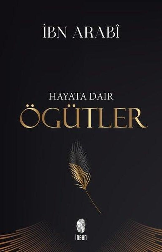 Hayata Dair Öğütler | İnsan Yayınları (İnce Kapak)